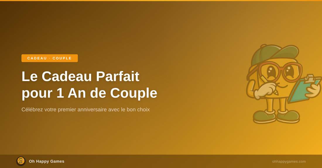 Le Cadeau Parfait pour 1 An de Couple - Oh Happy Games