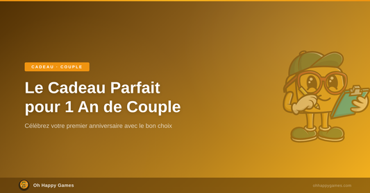 Le Cadeau Parfait pour 1 An de Couple - Oh Happy Games