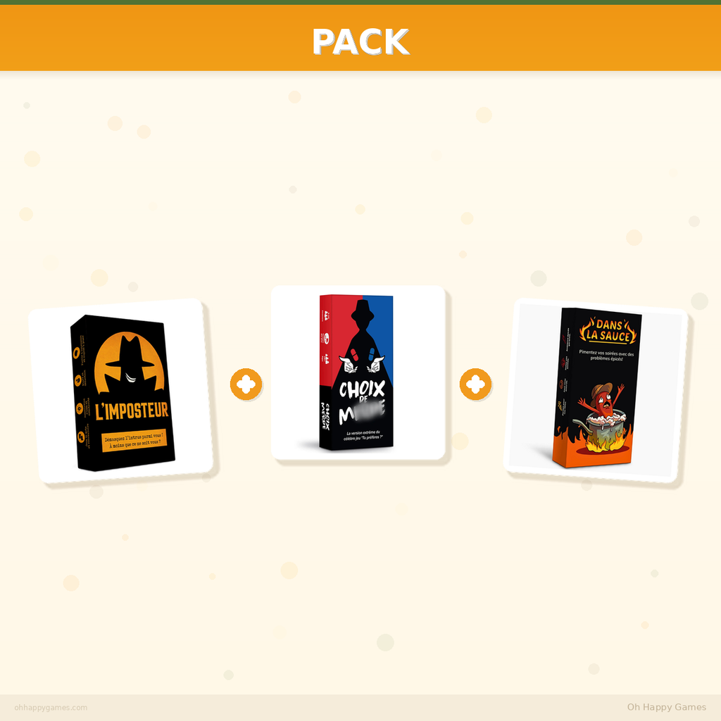 Pack Soirée - L'Imposteur + Choix de Merde + Dans la Sauce